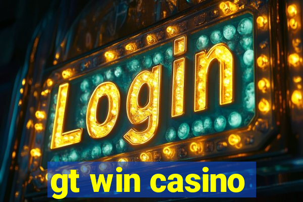 gt win casino